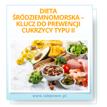 Dieta śródziemnomorska – klucz do prewencji cukrzycy typu II