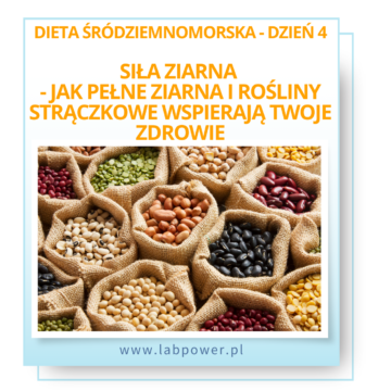 Siła Ziarna: Jak Pełne Ziarna i Rośliny Strączkowe Wspierają Twoje Zdrowie